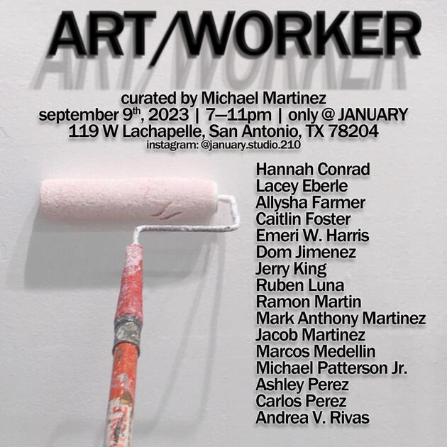 &quot;ART/WORKER,&quot; group show curated by Michael Martinez, 2023